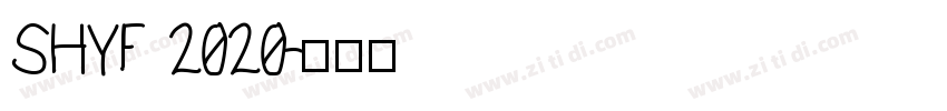 SHYF 2020字体转换